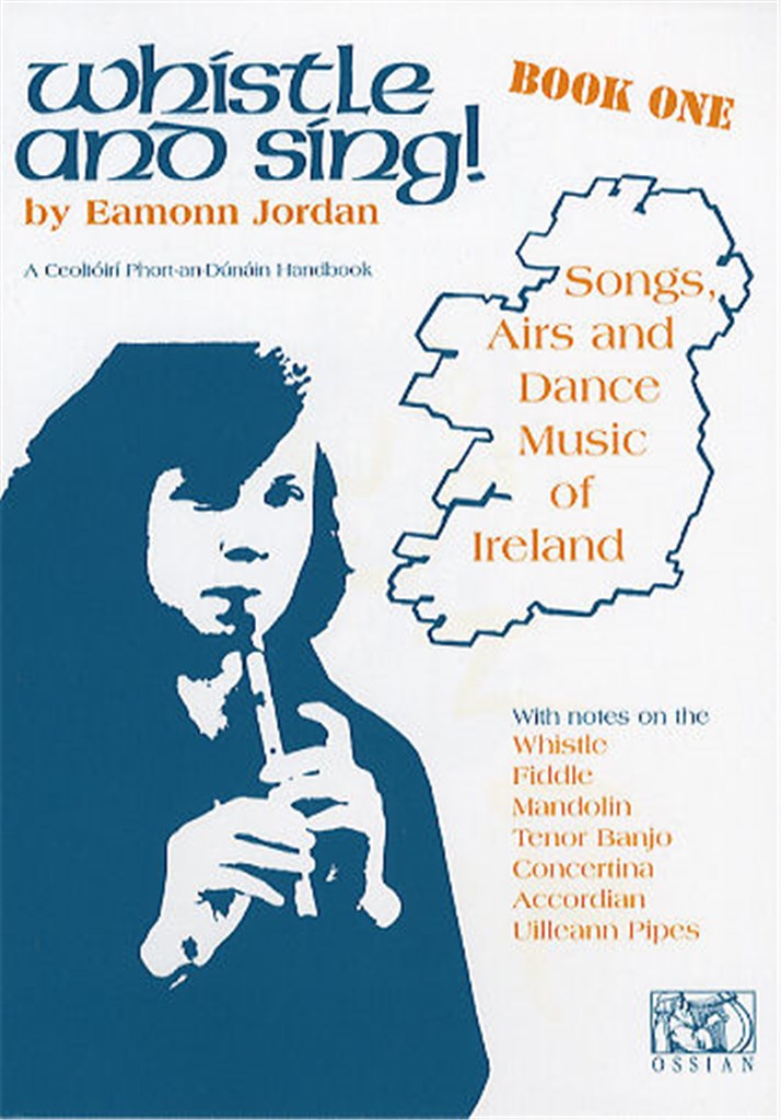 Whistle And Sing! Book One